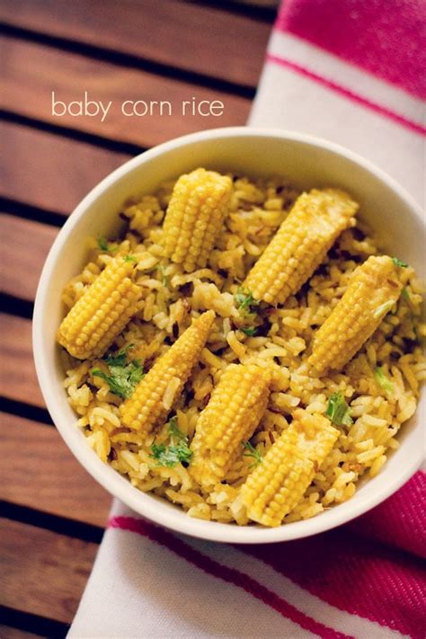 Baby Corn Pulao Recipe How To Make Baby Corn Rice Recipe