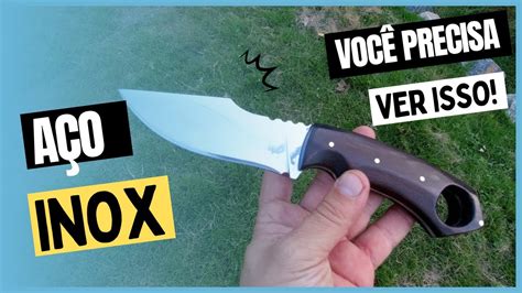 Como Fazer Uma Faca Artesanal Em A O Inox Youtube