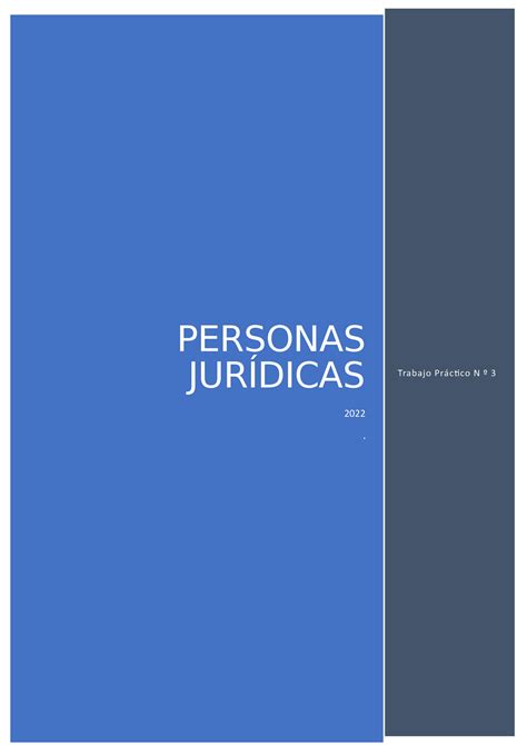 Personas Jurídicas TP 3 Personas juridicas Siglo 21 Studocu