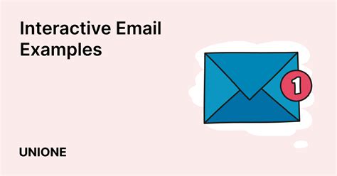 Interactive Email Examples Design Marketing UniOne Blog