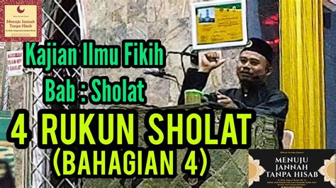 Kajian Fiqih Bab Sholat Pertemuan Ke Duduk Tasyahud Awal Akhir