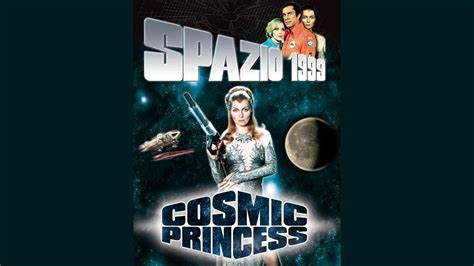 SPAZIO 1999 COSMIC PRINCESS 1976 Film Completo YouTube