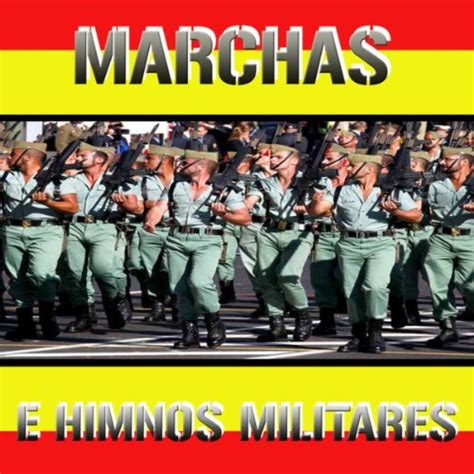 Amazon Marchas E Himnos Militares Banda Militar Espa Ola