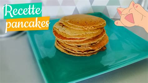 Recette De Pancakes Facile Manzabull