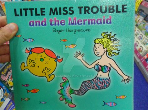 Little Miss Trouble And The Mermaid Storybook By Humanmuck On Deviantart