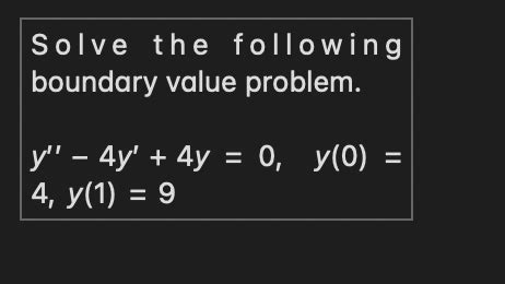 Solved Solve The Following Boundary Value Problem Chegg