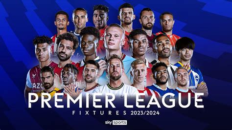 Jadwal Lengkap Premier League Pekan 1 20232024 Di Sctv Dan Vidio By