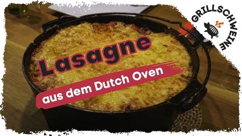 Lasagne Vom Big Green Egg Tolles Rezept Auf Deutsch Grillen Auf Dem