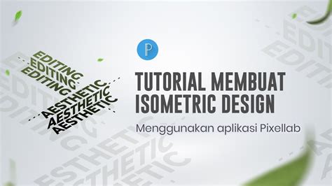 Cara Membuat Isometric Design Menggunakan Pixellab Pixellab Tutorial