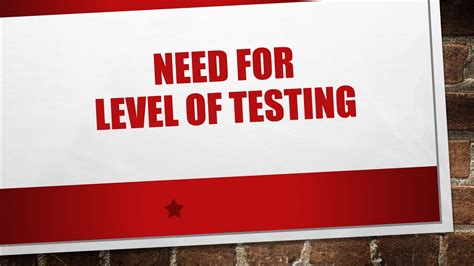 Need For Level Of Testing SOFTWARE TESTING YouTube