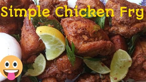 Simple Chicken Fry In Tamil Chicken Recipe Chicken Fry Nadan Style Thattukadai Chicken Fry