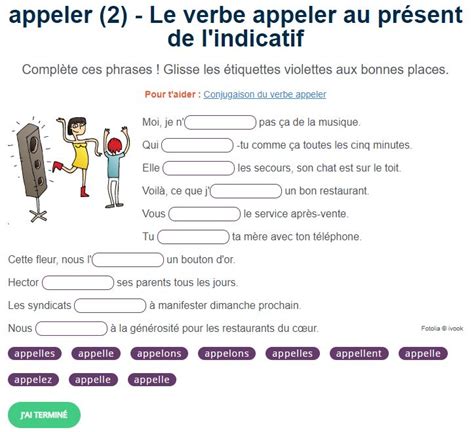 Exercice de conjugaison Le verbe appeler au présent de l indicatif