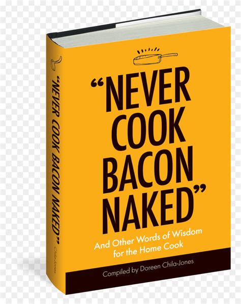 Never Cook Bacon Naked Graphic Design Poster Advertisement Text HD