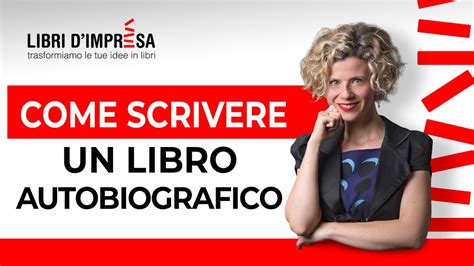 Come Scrivere Un Libro Autobiografico YouTube