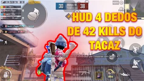 Hud De Dedos Que O Tacaz Fez Kills Sensi Config E Girosc Pio