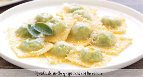 Raviolis De Ricotta Y Espinacas Con Thermomix Recetas Para Thermomix