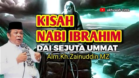 NABI IBRAHIM PENCARI TUHAN YouTube