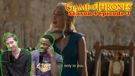 Game Of Thrones Season 4 Episode 3 Reaction Breaker Of Chains