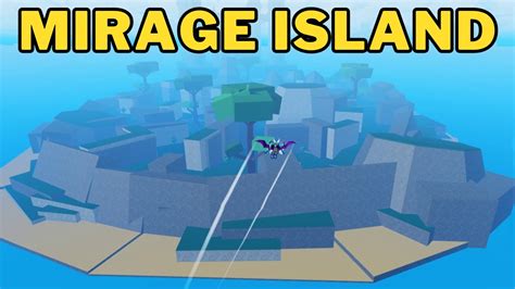 How To Spawn Mirage Island Fast Easy In Blox Fruits Fastest Way To