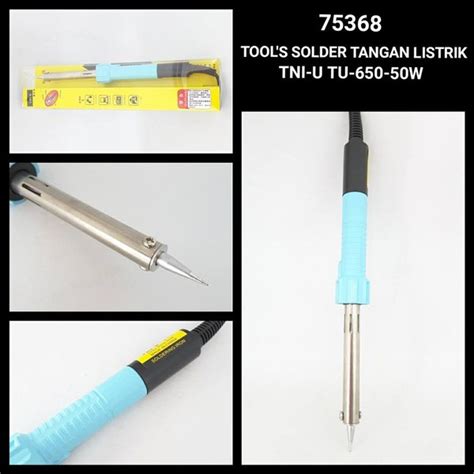 Jual Solder Tangan Listrik TNI U TU 650 50W Di Lapak Future Store