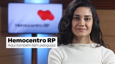 Hemocentro RP aqui também tem pesquisa Hemocentro RP