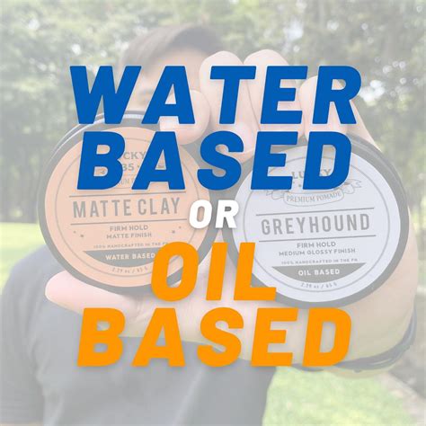Oil Based Or Water Based Pomade Lucky35 Premium Pomade