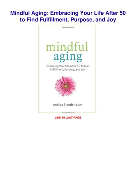 Ppt Download⚡️ Pdf ️ Mindful Aging Embracing Your Life After 50 To