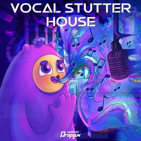 Vocal Stutter House Dropgun Samples