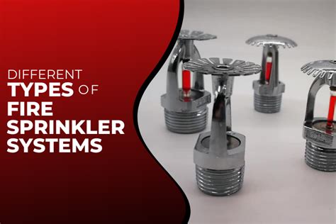 Different Types of Fire Sprinkler Systems | Mill Brook