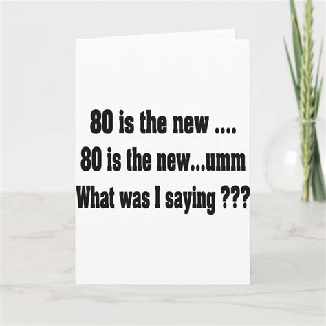 Funny 80th Birthday 80 Is The New Card Zazzle 80th Birthday