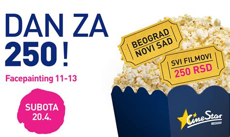 Ulaznice Za 250 Dinara 20 Aprila U CineStar Bioskopima Za Sve Filmove