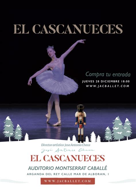 El Cascanueces Jac Ballet Escuela De Ballet Y Danza En Madrid