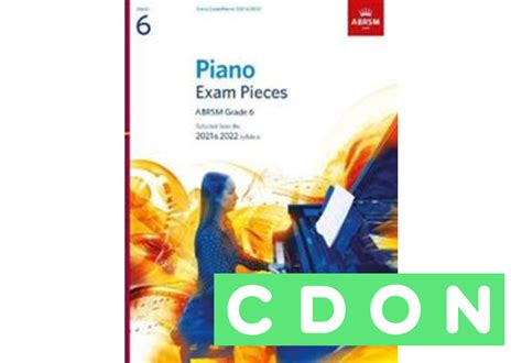 Piano Exam Pieces 2021 And 2022 Abrsm Grade 6 Abrsm 9781786013231 Cdon