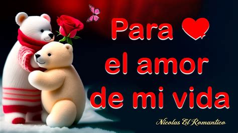 Los Mejores Frases De Amor Y Versos Para Dedicar Tienes Que Verlo