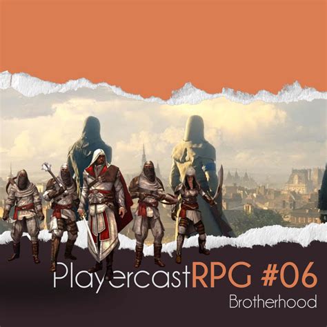 Assassins Creed Rpg S01ep6 Brotherhood Player Select