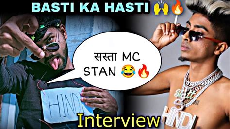 Basti Ka Hasti ️ Mc Stan Funny Interview 😯😂 Dancer Mohit Vlogs 🤎 Youtube