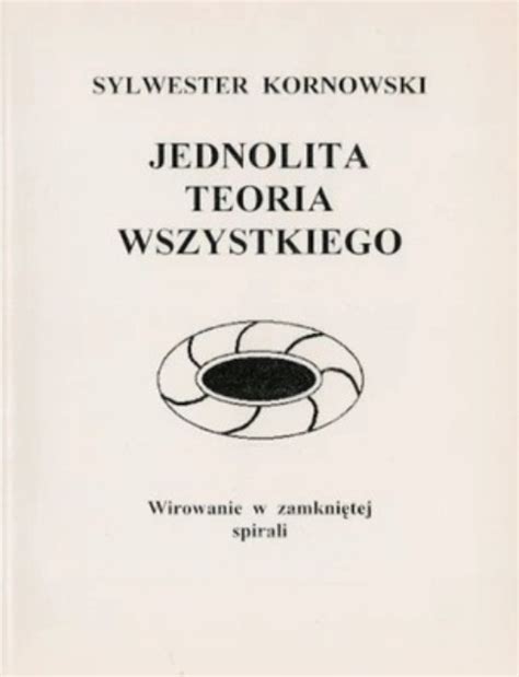 Jednolita Teoria Wszystkiego Niska Cena Na Allegro Pl