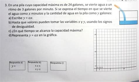 3 En una pila cuya capacidad máxima es de 24 galones se vierte agua a