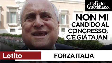 Lotito Congresso Non Mi Candido Tajani Nome Giusto Torniamo A