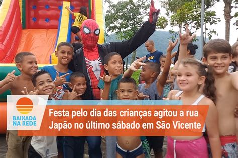 Festa pelo dia das crianças agitou a rua Japão em São Vicente no último