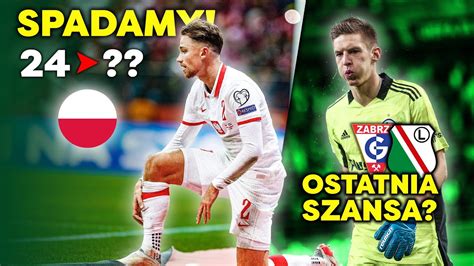 Polska SPADA W RANKINGU FIFA Mecz OSTATNIEJ Szansy Legii Warszawa