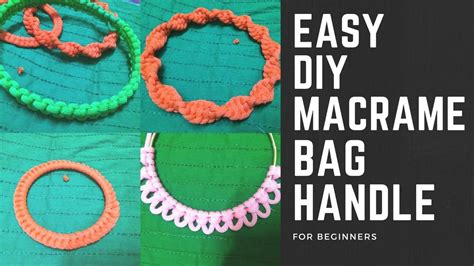 How To Make Macrame Bag Handles With Simple Ring 4 Different Designs