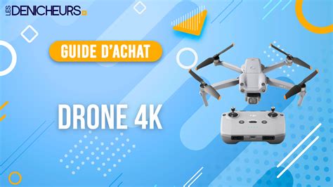 Drone K Top Des Meilleurs Mod Les Drone K Guide D Achat Et