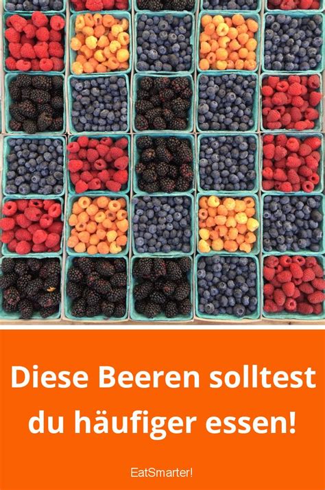 besten und gesündesten Beeren der Welt EAT SMARTER