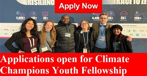 Applications Open For Climate Champions Youth Fellowship 2022 Jobs