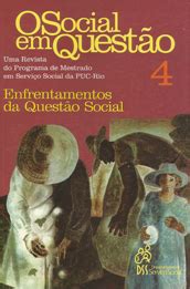 O Social em Questão Revista do Departamento de Serviço Social da PUC Rio