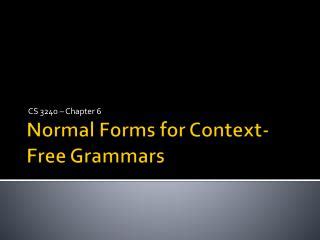 Ppt Transforming Context Free Grammars To Chomsky Normal Form