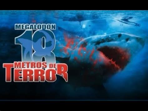 Megalodon 18 Metros De Terror 2002 Dublado YouTube