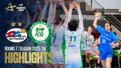 Sg Bbm Bietigheim Vs Gy Ri Audi Eto Kc Round Ehf Champions League