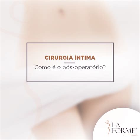 Cirurgia Ntima Feminina Como O P S Operat Rio La Forme